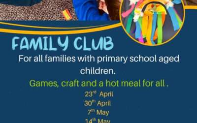 Family Club – Late Spring Term